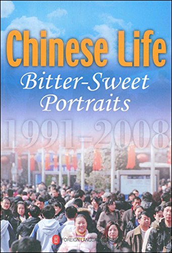 Beispielbild fr Chinese Life: Bitter-sweet Portraits 1991-2008 zum Verkauf von medimops