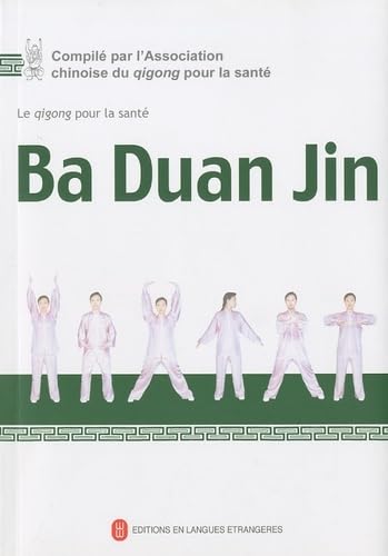 Imagen de archivo de Ba Duan Jin : Le Qigong pour la santé (1DVD) a la venta por medimops