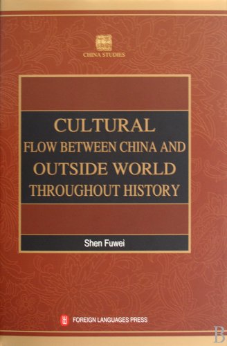 Imagen de archivo de Cultural Flow Between China and Outside World Throughout History a la venta por Solr Books