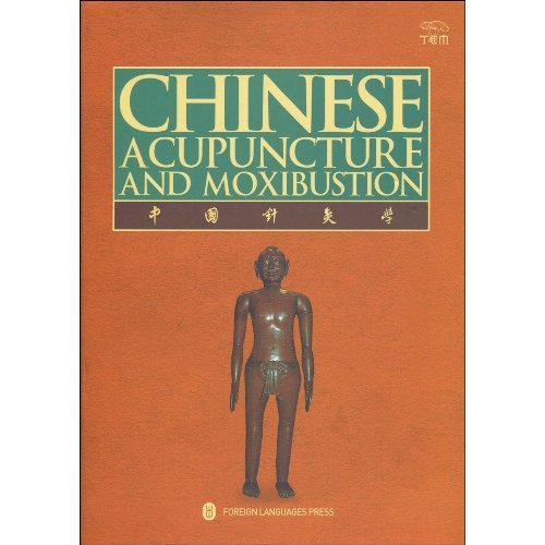 9787119059945: Chinese Acupuncture and Moxibustion