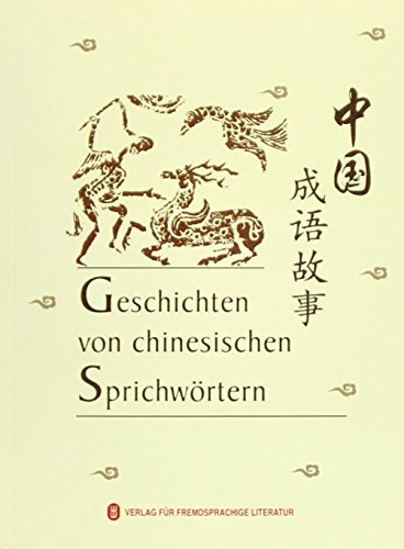 Imagen de archivo de Geschichten von chinesischen Sprichwrtern a la venta por medimops