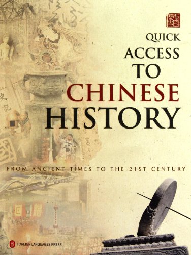 Imagen de archivo de Quick Access to Chinese History--From Ancient Times to the 21st Century a la venta por HPB-Red