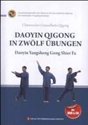 9787119078885: Daoyin Qigong in Zwolf Ubungen - Chinesisches Gesundheits-Qigong