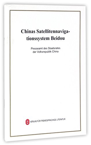 Stock image for China Beidou satellite navigation system (Germany)(Chinese Edition) for sale by liu xing