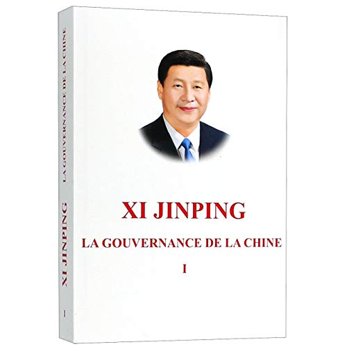Imagen de archivo de Xi Jinping: The Governance of China Volume 1 (French Edition) a la venta por Ammareal