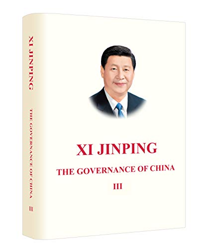 Stock image for Xi Jinping: The Governance of China Volume Three (English Version) for sale by Better World Books