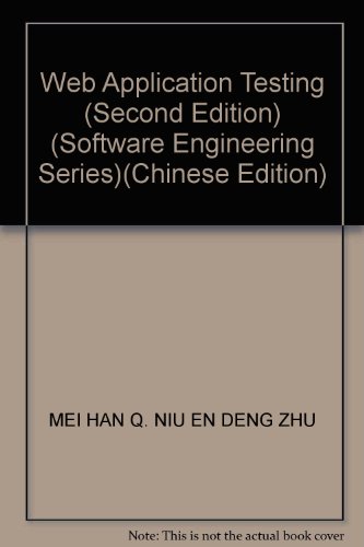 Stock image for Web Application Testing (Second Edition) (Software Engineering Series)(Chinese Edition) for sale by liu xing