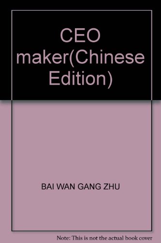 Imagen de archivo de CEO maker(Chinese Edition) a la venta por liu xing