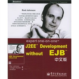 9787121016844: expert one-on-one J2EE Development without EJB (Chinese Edition)(Chinese Edition)