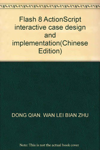 Stock image for Flash 8 ActionScript interactive case design and implementation for sale by ThriftBooks-Dallas