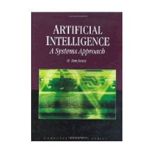 9787121086564: Artificial Intelligence: A Systems Approach (Computer Science)