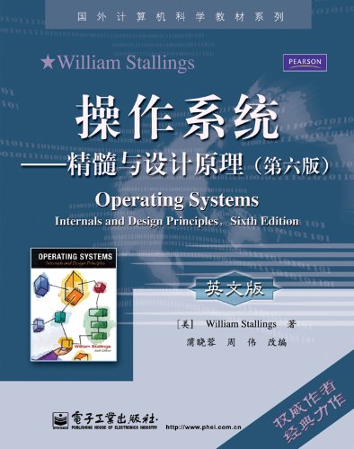 9787121112515: Foreign computer science textbook series operating systems: Internals and Design Principles (6th Edition) (English)(Chinese Edition)
