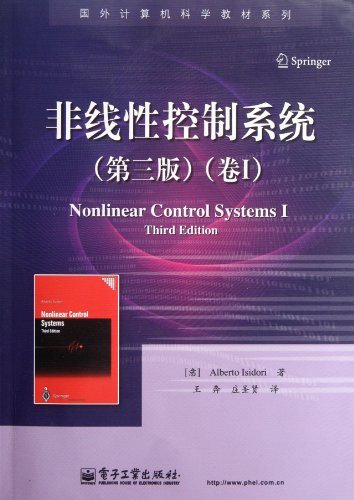 Stock image for Genuine brand new guarantee Isidor foreign computer science textbook series: nonlinear control system (3rd edition) (Volume 1) (A Electronic Industry Press 9787121171(Chinese Edition) for sale by liu xing