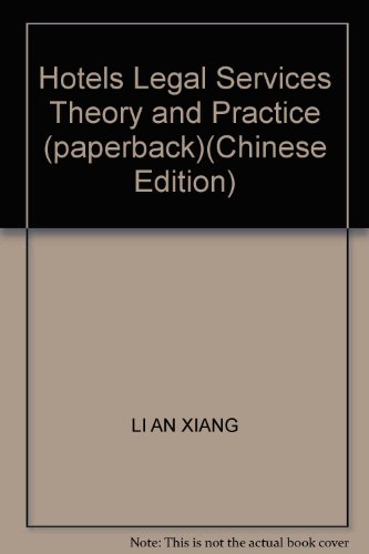 9787122070135: Hotels Legal Services Theory and Practice (paperback)(Chinese Edition)