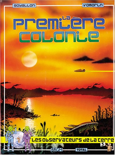 Stock image for La Premire Colonie for sale by Ammareal