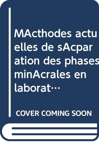 9787159048862: Mthodes actuelles de sparation des phases minrales en laboratoire : applications