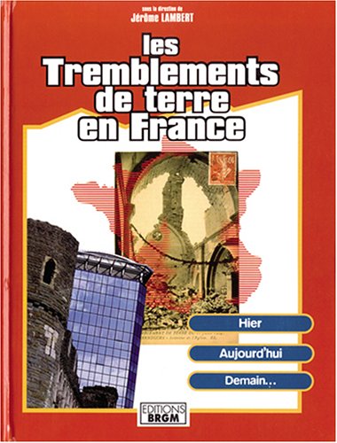Stock image for Les Tremblements de terre en France for sale by Librairie Th  la page