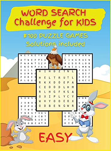 Beispielbild fr WORD SEARCH Challenge for KIDS: Activity Book for Children, 100 Puzzles Games for KIDS, Ages 6-8, 8-12, Easy, Large Format. Great Gift for Boys & Girls. zum Verkauf von MusicMagpie