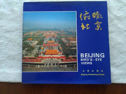 Beijing Bird's-Eye View