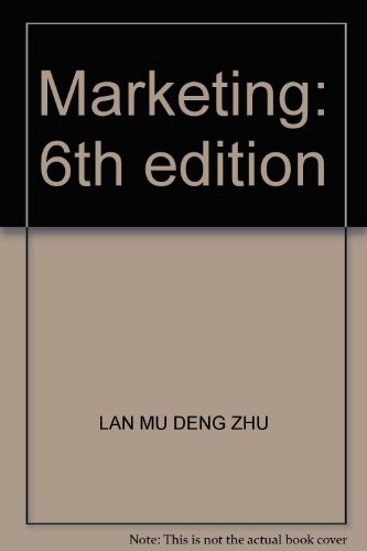 Stock image for Marketing: 6th edition for sale by ThriftBooks-Atlanta