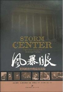 Imagen de archivo de Storm Center: The Supreme Court in American Politics a la venta por Salamander Books