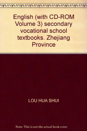 Imagen de archivo de English (with CD-ROM Volume 3) secondary vocational school textbooks. Zhejiang Province(Chinese Edition) a la venta por liu xing