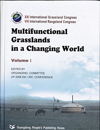 Multifunctional Grasslands in a Changing World (2 Volume Set)