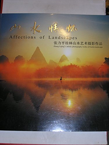 Stock image for Feelings of landscape and Zhang Liping the Guilin landscape art photography(Chinese Edition) for sale by medimops