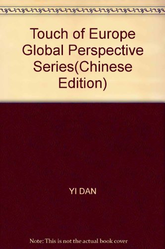 Imagen de archivo de Touch of Europe Global Perspective Series(Chinese Edition) a la venta por liu xing