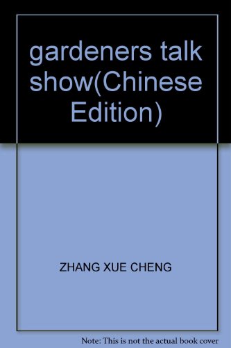 Imagen de archivo de gardeners talk show(Chinese Edition) a la venta por liu xing