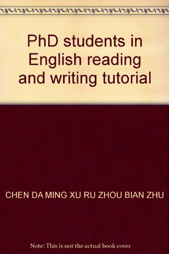 9787300030463: PhD students in English reading and writing tutorial