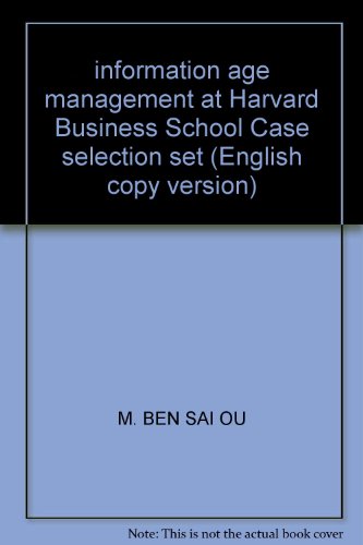 9787300041698: information age management at Harvard Business School Case selection set (English copy version)