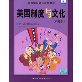 Stock image for American system and culture: Advanced Practical English series of textbooks (introduced version)(Chinese Edition) for sale by liu xing