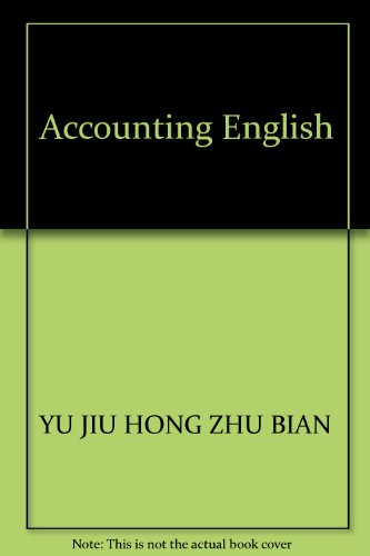 9787300063546: Accounting English(Chinese Edition)