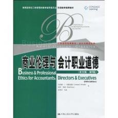 9787300119144: Business & Professional Ethics for Accountants,directors & Executives( 5th Edition)
