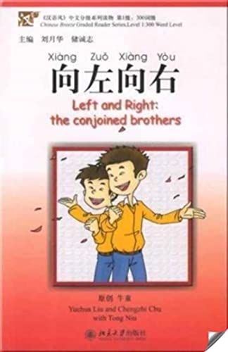 Beispielbild fr Left and Right: The Conjoined Brothers (Chinese Breeze Graded Reader Series, Level 1: 300-word Level) (English and Chinese Edition) zum Verkauf von Half Price Books Inc.