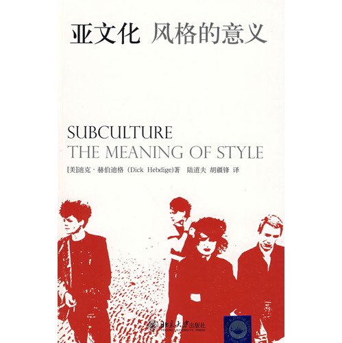 Imagen de archivo de sub-culture: the meaning of style(Chinese Edition) a la venta por liu xing