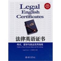 Imagen de archivo de Legal English Certificate ( exam study and employment Practical Guide ) : Li Gifted Education 118(Chinese Edition) a la venta por liu xing