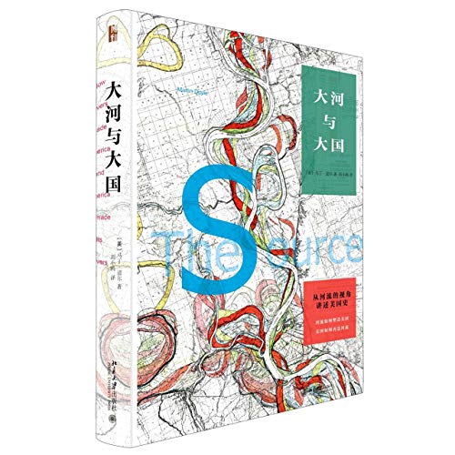 Stock image for The Source: How Rivers Made America and America Remade Its Rivers (Chinese Edition)
