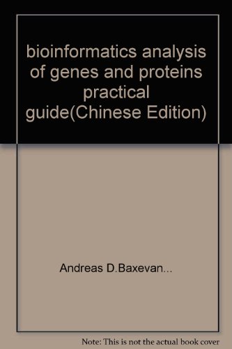 Immagine dell'editore per bioinformatics analysis of genes and proteins practical guide(Chinese Edition) venduto da liu xing