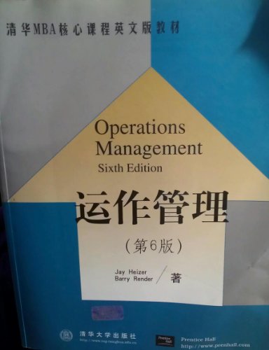 Stock image for 9787302047216 Operations Management (6th Edition) the Tsinghua MBA core courses English materials JayHe(Chinese Edition) for sale by liu xing