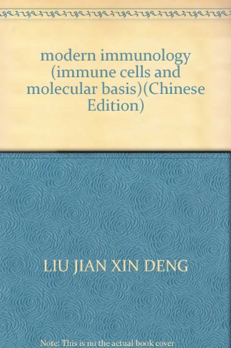 Imagen de archivo de modern immunology (immune cells and molecular basis)(Chinese Edition) a la venta por liu xing