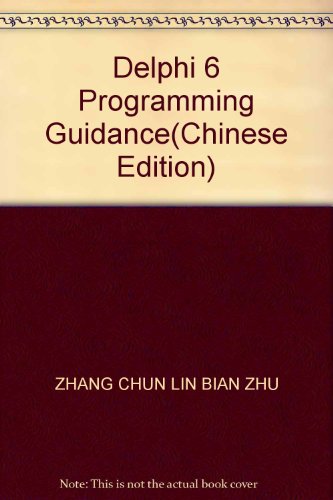 Immagine dell'editore per Delphi 6 Programming Guidance(Chinese Edition) venduto da liu xing