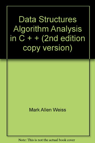 9787302057024: Data Structures Algorithm Analysis in C + + (2nd edition copy version)(Chinese Edition)