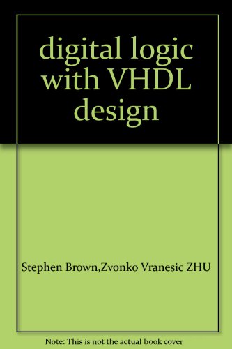 Imagen de archivo de digital logic with VHDL design(Chinese Edition) a la venta por liu xing