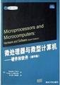 Imagen de archivo de Microprocessor and microcomputer - hardware and software (6th Edition)(Chinese Edition) a la venta por liu xing