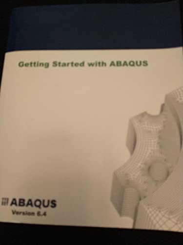 Imagen de archivo de ABAQUS finite element software. version 6.4 Getting Started Guide(Chinese Edition) a la venta por liu xing
