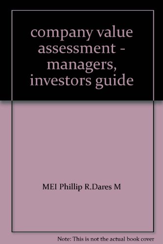 Beispielbild fr company value assessment - managers. investors guide(Chinese Edition) zum Verkauf von liu xing