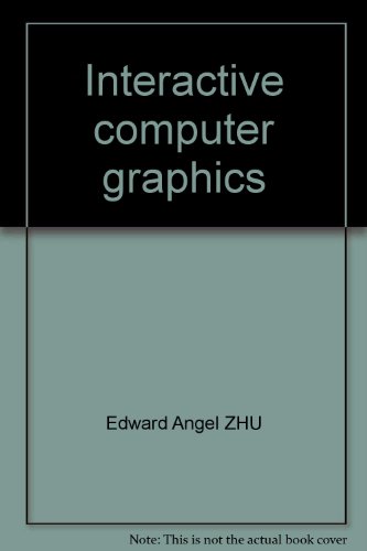 9787302123903: Interactive computer graphics(Chinese Edition)