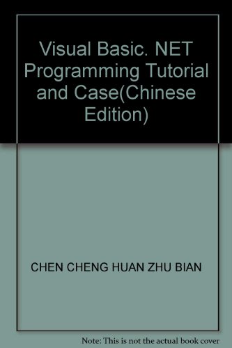Imagen de archivo de Visual Basic. NET Programming Tutorial and Case(Chinese Edition) a la venta por liu xing